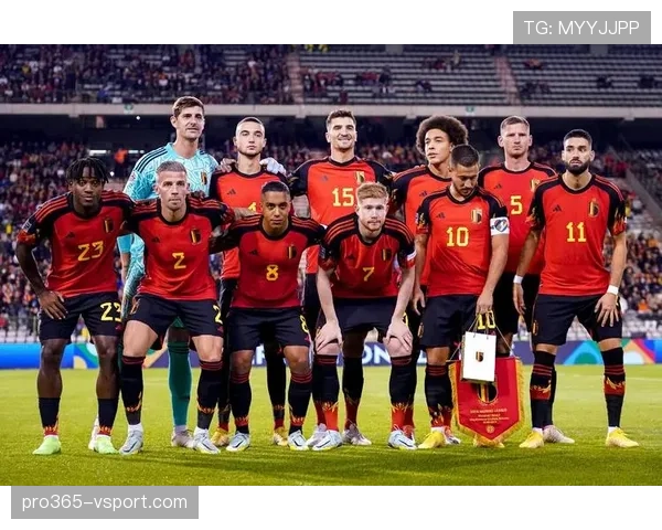 比利时2026世界杯阵容预测:黄金一代谢幕前最后冲击? 比利时2026世界杯阵容预测:黄金一代谢幕前最后冲击?